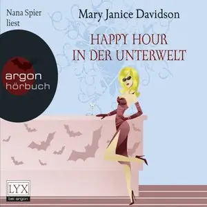 Mary Janice Davidson - Betsy Taylor 3 - Happy Hour In Der Unterwelt