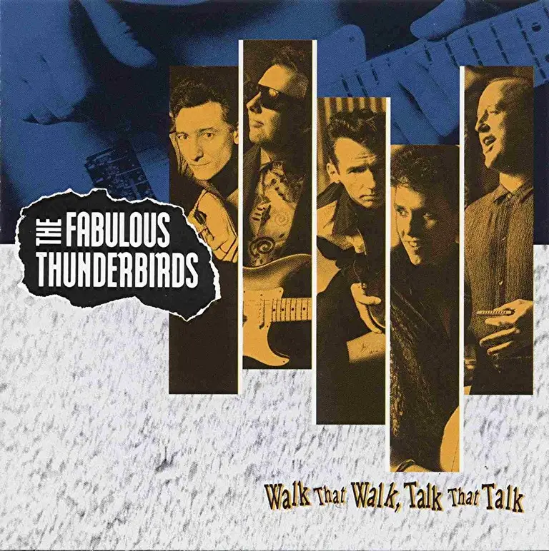 The Fabulous Thunderbirds Walk That Walk, Talk That Talk (1991) / AvaxHome The Fabulous Thunderbirds Walk That Walk, Talk That Talk (1991) / AvaxHome
