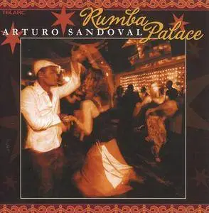 Arturo Sandoval - Rumba Palace (2007)