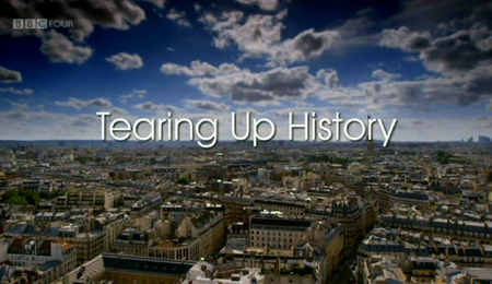 BBC - The French Revolution: Tearing Up History (2014)