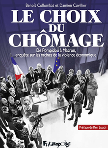 Le Choix du Chômage