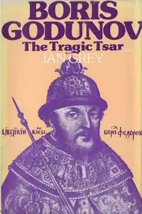 Boris Godunov: The Tragic Tsar