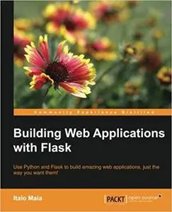 Building Web Applications with Flask (Repost)