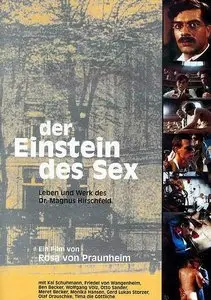 Der Einstein des Sex - Leben und Werk des Dr. Hirschfeld - by Rosa von Praunheim (1999)