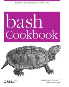Bash Cookbook: Solutions and Examples for Bash Users (Repost)