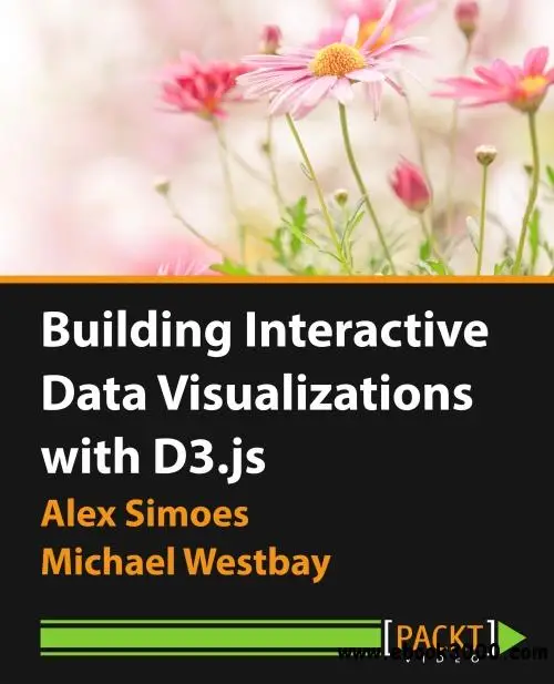 Building Interactive Data Visualizations with D3.js