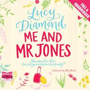 «Me and Mr Jones» by Lucy Diamond