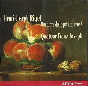 Quatuor Franz Joseph - Rigel: Quatuors dialogués, op.10 (2005)