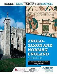 Anglo-Saxon and Norman England, c1060–88