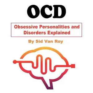 «OCD» by Sid Van Roy