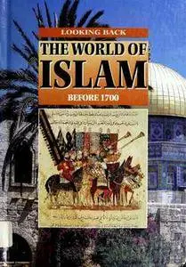 The World of Islam Before 1700
