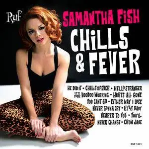 Samantha Fish - Chills and Fever (2017) [Official Digital Download 24bit/96kHz]