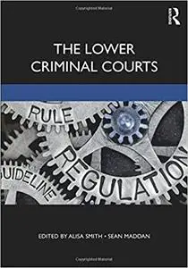 The Lower Criminal Courts