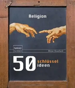 50 Schlüsselideen Religion (Repost)