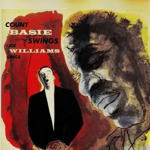 Count Basie & Joe Williams  - Count Basie Swings, Joe Williams Sings (1955/2019) [Official Digital Download]