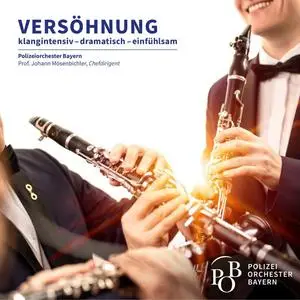 Polizeiorchester Bayern - Versöhnung (2024)  [Official Digital Download 24/96]