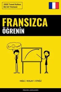 «Fransızca Öğrenin – Hızlı / Kolay / Etkili» by Pinhok Languages