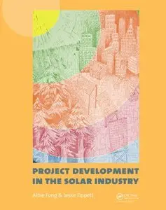 Project Development in the Solar Industry (repost)