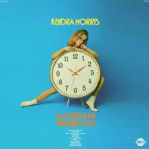 Kendra Morris - I Am What I’m Waiting For (2023) [Official Digital Download]