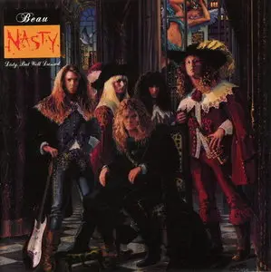 Beau Nasty - Dirty, But Well Dressed (1989)