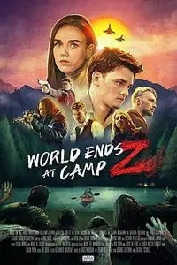 World Ends at Camp Z (2021)