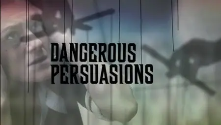 Dangerous Persuasions (2013)