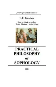 Practical philosophy or sophology