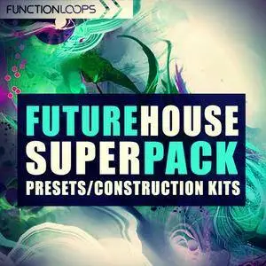 Function Loops Future House Super Pack WAV REVEAL SOUND SPiRE