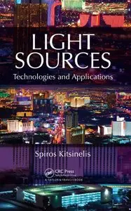 Light Sources: Technologies and Applications (repost)