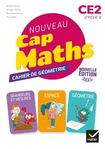 Collectif, "Nouveau Cap maths, CE2, cycle 2 : Cahier de géométrie"