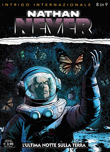 Nathan Never - Volume 350 - L'Ultima Notte Sulla Terra