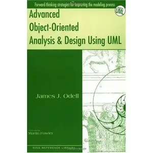 Advanced Object-Oriented Analysis and Design Using UML