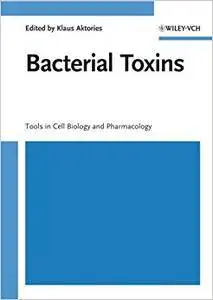 Bacterial Toxins: Tools in Cell Biology & Pharmacology (Repost)
