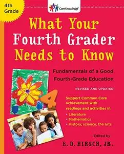 What Your Fourth Grader Needs to Know (Revised and Updated) [Repost]