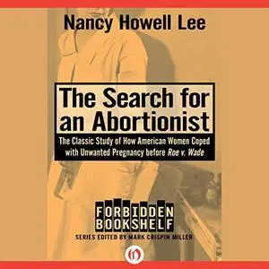 The Search for an Abortionist [Audiobook]