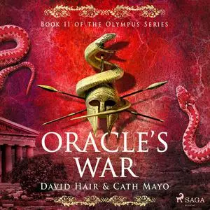 «Oracle's War» by David Hair, Cath Mayo