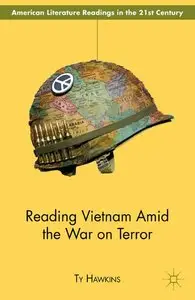 Reading Vietnam Amid the War on Terror