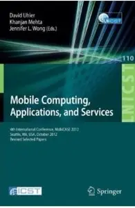 Mobile Computing, Applications, and Services