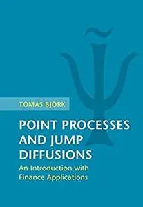 Point Processes and Jump Diffusions: An Introduction with Finance Applications