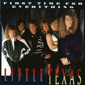 Little Texas - First Time For Everything (1992)