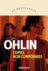 Alix Ohlin, "Copies non conformes"