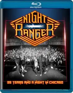 Night Ranger - 35 Years And A Night In Chicago (2016) [2CD & DVD Deluxe Edition + Blu-ray]