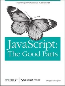 JavaScript: The Good Parts (Repost)