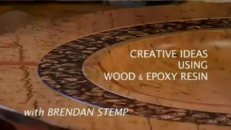 Creative Ideas Using Wood and Epoxy Resin with Brendan Stemp