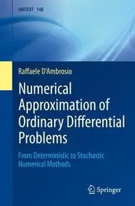 Numerical Approximation of Ordinary Differential Problems: From Deterministic to Stochastic Numerical Methods