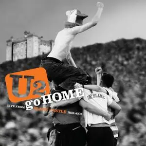 U2 - The Virtual Road – U2 Go Home: Live From Slane Castle Ireland EP (Remastered) (2021)