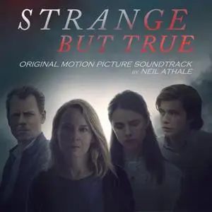Neil Athale - Strange but True (Original Motion Picture Soundtrack) (2019)