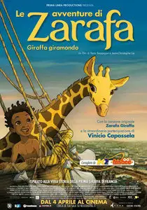 Le avventure di Zarafa - Giraffa giramondo (2012)