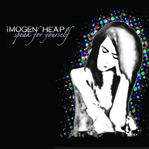 Imogen Heap - Speak for Yourself (Deluxe Version) (2015)