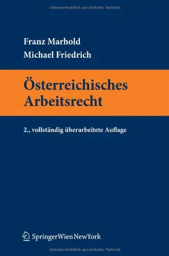 Österreichisches Arbeitsrecht, 2 Auflage